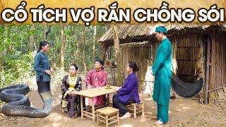 CỔ TÍCH VỢ RẮN CHỒNG SÓI  CỔ TÍCH VIỆT NAM  PHIM TRUYỆN CỔ TÍCH HAY NHẤT 2024  GHIỀN CỔ TÍCH