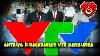 Temad Antalya İl Başkanımız VTV Kanalında