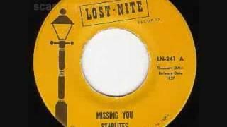 Starlites - Missing You