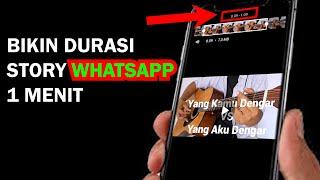 Bikin Story WA Bisa Durasi 1 Menit