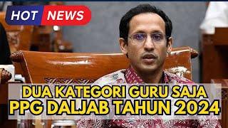 Kategori Guru Yang Bisa Mengikuti PPG Dalam Jabatan Tahun 2024