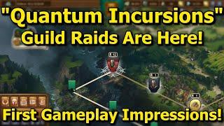 Forge of Empires Quantum Incursions  Guild Raids ARE HERE First look at the new guild feature