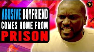 Boyfriend Comes Home From Prison And Attack Girlfriend #vidchronicles #love