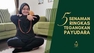 5 Senaman Ringan Tegangkan Payudara