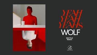 Yeah Yeah Yeahs - Wolf Sextile Remix Official Audio