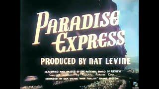 Paradise Express 1937 Colorized Grant Withers Trains Action Adventure