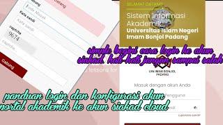 panduan login ke akun siakad cloud uin imam Bonjol Padang  siakad gantikan portal akademik uin ib