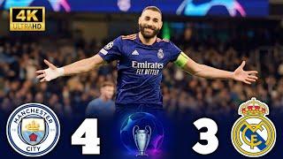 مباراة مجنونة -  مانشستر سيتي 4-3 ريال مدريد  ● دوري أبطال أوروبا 2022  تألق بنزيما  ¦ 4k 