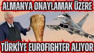 Almanya Türkiyeye Eurofighter Typhoon Satışını Onaylamak Üzere  Önce Döner Sonra Uçak..