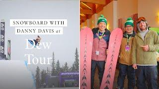 Snowboard with Danny Davis at Dew Tour  Marriott Bonvoy Moments