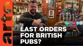 Last Round for British Pubs?  ARTE.tv Documentary