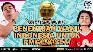 PMPL S4 INDONESIA GRAND FINAL DAY 3  PENENTUAN WAKIL INDONESIA UNTUK PMGC & SEA