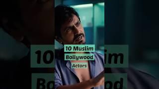 10 muslim bollywood actors  #shorts #trending #viral #top10