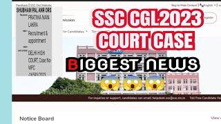 #ssc ssc cgl 2023 final result court case update order news lpa cat court