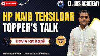 HP Naib Tehsildar Toppers Talk with Dev Vrat Kapil  FAQs about HP NT Preparation 2023