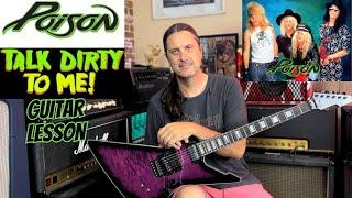 How To Play Talk Dirty To Me By Poison - Full Guitar Lesson Including Guitar Solo