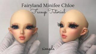 Fairyland Minifee Chloe Simple Faceup Custom Bjd Doll Repaint Tutorial Makeover Transformation