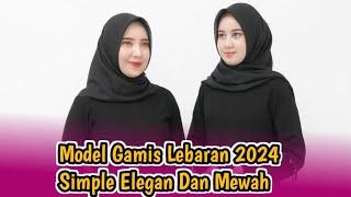 Trend Model gamis lebaran 2024 simple elegan dan mewah