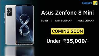 ASUS ZENFONE 8 MINI  ASUS ZENFONE 8  ASUS ZENFONE 8 Flip