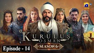 Kurulus Osman Season 06 Episode 14 - Urdu Dubbed - Har Pal Geo