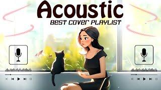 Best Acoustic Songs 2024 Cover  Chill English Acoustic Love Songs Little Chill Acoustic Music 2024