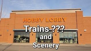 Trains models and scenery at Hobby Lobby