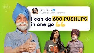 Hindi - Vegan Fitness as an 80 Year Old Punjabi Man Tripat Singh