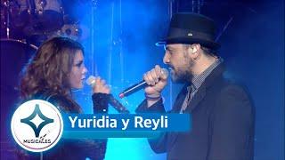 YURIDIA Y REYLI EN VIVO Concierto Completo  Musicales EstrellaTV