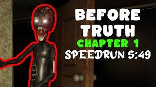 Roblox Before Truth Chapter 1 Speedrun 549 Solo