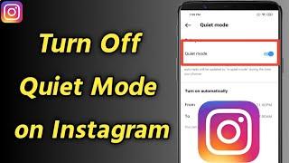 How to Turn Off Quiet Mode on Instagram  Instagram Quiet Mode  Disable Instagram Silent Mode