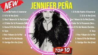 Las mejores canciones del álbum completo de Jennifer Peña 2024