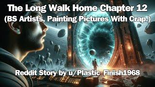 The Long Walk Home chapter 12  Best HFY Reddit Stories  Sci-Fi Story