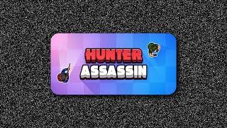 If I run the video ends  Hunter Assassin