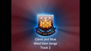 Claret and Blue West Ham Track 2 of 15