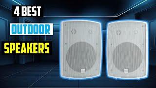  Best Outdoor Speakers in 2023  TOP 4 Best Outdoor Speakers in 2023