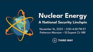 Nuclear Energy A National Security Linchpin