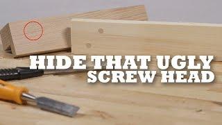 How to hide that ugly screw head with this simple DIY