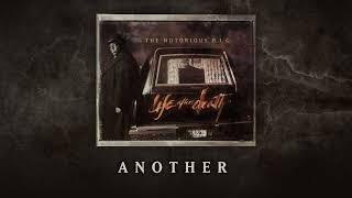 The Notorious B.I.G. - Another feat. Lil Kim Official Audio