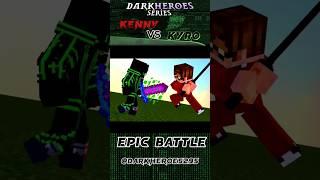 kyro vs kenny in multiverse - ep-10 #shortsfeed #darkheroes #minecraft #shorts #trending