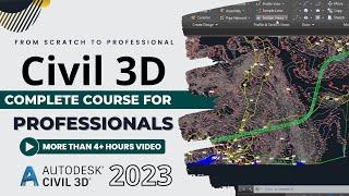 Complete Civil 3D in 4+ Hours for Professionals