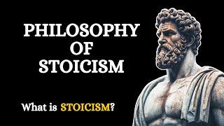 What is Stoicism? Philosophy Of Stoicism Explained  Marcus Aurelius