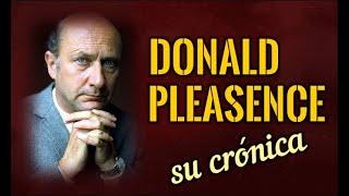 Donald Pleasence su crónica...