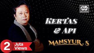 Mansyur S - Kertas dan Api  Official Music Video