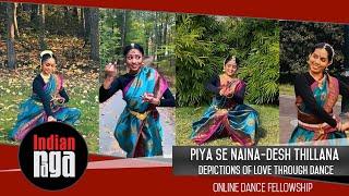 Piya Se Naina  Desh Thillana  Bharatanatyam Dance  Online Dance Fellowship