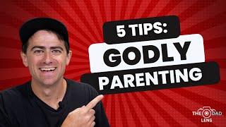 5 Ways The Bible Helps With Parenting