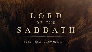 Lord of the Sabbath Matthew 121-8 Mark 223-28 Luke 61-5 - 119 Ministries