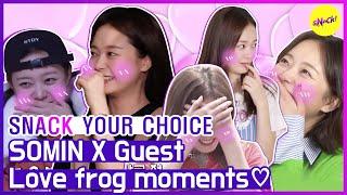 SNACK YOUR CHOICE Somin X Guest Love Frog Moments ENGSUB