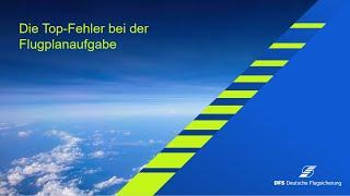 AIS-C Top-Fehler bei Flugplanaufgabe