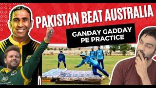 GANDAY mattress pe Training  Pak Won against Australia  ep 347