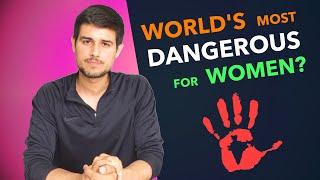 Is India Worlds Most Dangerous Country for Women?  Analysis by Dhruv Rathee